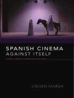Spanish Cinema against Itself: Cosmopolitanism, Experimentation, Militancy