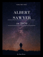 Albert Sawyer in 2070: Albert Sawyer, #1