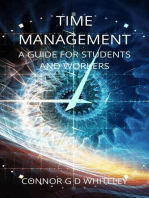 Time Management: A Guide for Students and Workers: Business for Srudents and Workers, #1