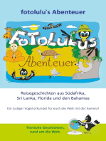 fotolulus Abenteuer: Reisegeschichten aus Südafrika, Sri Lanka, Florida und den Bahamas