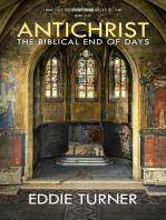 Antichrist: The Biblical End of Days