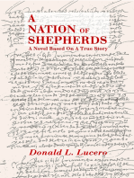 A Nation of Shepherds: A Novel Based On A True Story