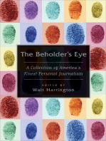 The Beholder's Eye: A Collection of America's Finest Personal Journalism