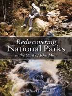 Rediscovering National Parks in the Spirit of John Muir