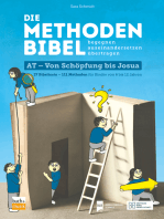 Die Methodenbibel AT - Von Schöpfung bis Josua: 37 Bibeltexte – 111 Methoden für Kinder von 6 bis 12 Jahren: begegnen, auseinandersetzen, übertragen