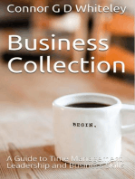 Business Collection: A Guide to Time Management, Leadership and Business Skills: Business for Students and Workers, #4