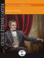 George-Étienne Cartier: Père de la Confédération