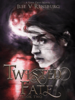 Twisted Fate: The Lost Days Saga, #2
