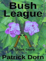 Bush League