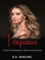 Vengeance: A Dark Possession Romance Series #2