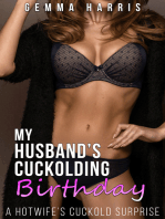 My Husband's Cuckolding Birthday