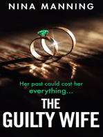 The Guilty Wife: A gripping addictive psychological suspense thriller with a twist you won’t see coming