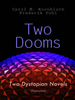 Two Dooms: Two Dystopian Novels (Illustrated): The Syndic, Wolfbane