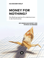Money for nothing?: Das Bedingungslose Grundeinkommen in der Kontroverse