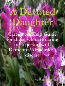 A Devoted Daughter