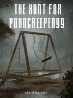 The Hunt for PornCreeper99