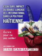 Essai sur l’impact du double langage de l’international dans la politique haïtienne