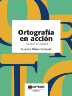 Ortografía en acción: Cambios en Español