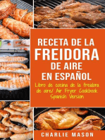 Receta De La Freidora De Aire Libro De Cocina De La Freidora De Aire/ Air Fryer Cookbook Spanish Version