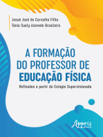 A Formação do Professor de Educação Física: Reflexões a Partir do Estágio Supervisionado