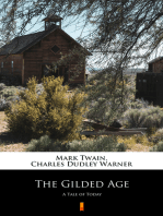 The Gilded Age: A Tale of Today