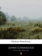 John Cornelius: His Life and Adventures