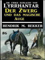 Der Zwerg und das magische Auge