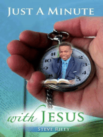 Just A Minute ... With Jesus