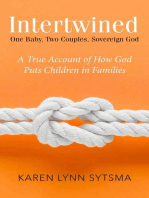 Intertwined: One Baby, Two Couples, Sovereign God