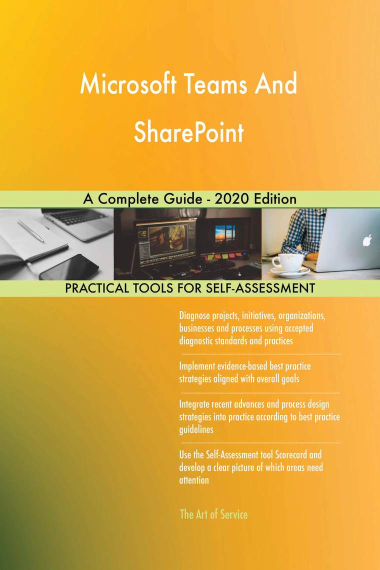 Microsoft Teams And SharePoint A Complete Guide - 2020 Edition by ...
