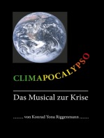 Climapocalypso: Das Musical zur Krise