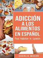 Adicción a los alimentos en español/Food addiction in spanish
