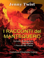 I Racconti del Mantequero: Serie del Mantequero, #4