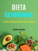 Dieta Cetogênica: A Dieta Cetogênica Para Cetose E Receitas