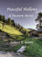 Peaceful Hollows: A Western Novel, #2