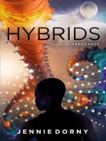 Hybrids, Volume Two: Vengeance