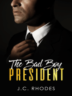 The Bad Boy President