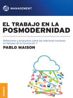 El trabajo en la posmodernidad: Reflexiones y propuestas sobre las relaciones humanas en tiempos de la Generación Y