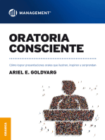 Oratoria consciente: Cómo lograr presentaciones orales que ilustren, inspiren y sorprendan