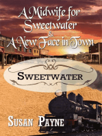 A Midwife for Sweetwater and A New Face in Town