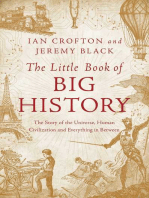 The Little Book of Big History: The Story of the Universe, Human Civilization, and Everything in Between 