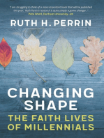 Changing Shape: The Faith Lives of Millennials