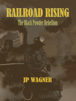 Railroad Rising