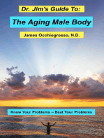 Dr. Jim′s Guide to the Aging Male Body