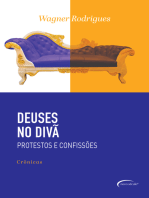 Deuses no Divã: Protestos e Confissões