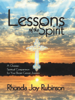 Lessons of the Spirit: A Christian Spiritual Companion for Your Breast Cancer Journey