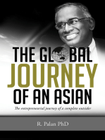 The Global Journey of an Asian: The Entrepreneurial Journey of a Complete Outsider