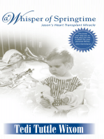A Whisper of Spring time: Jason’s Heart Transplant Miracle