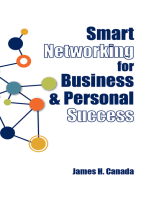 Smart Networking for Business & Personal Success: Building Connections that Help Each Other Succeed