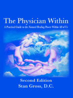 The Physician Within: A Practical Guide to the Natural Healing Power Within All of Us